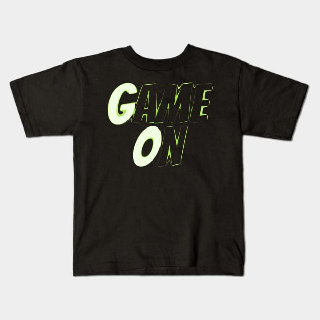 Game On! Kids T-Shirt by TheDesigNook